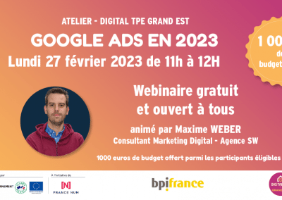 27 février 2023 – Google Ads en 2023 (1000€ de budget offert à un participant)