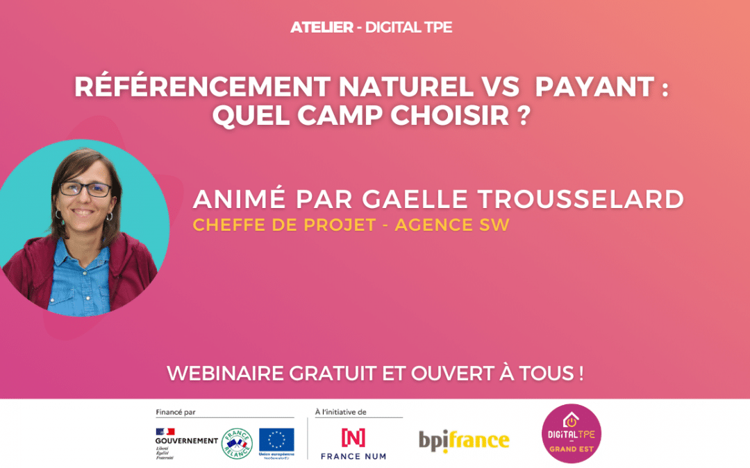 17 mai 2023 – Référencement naturel vs référencement payant : quel camp choisir ?