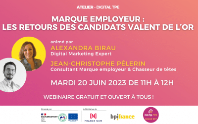 20 juin 2023 – Marque Employeur : les retours des candidats valent de l’or