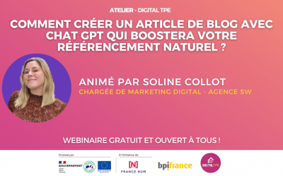 07 juillet 2023 – Comment créer un article de blog avec Chat GPT qui boostera votre référencement naturel ?