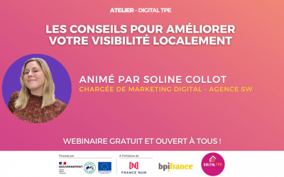 28 juillet 2023 – Les conseils pour améliorer votre visibilité localement