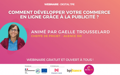 28 août 2023 – Comment développer votre commerce en ligne grâce à la publicité ?