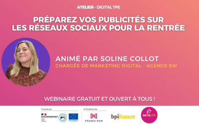 25 août 2023 – Préparez vos publicités sur les réseaux sociaux pour la rentrée