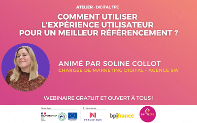 15 septembre 2023 – Comment utiliser l&rsquo;expérience utilisateur pour un meilleur référencement ?