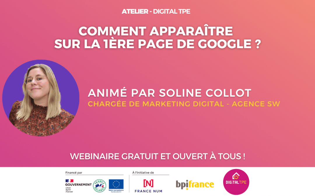 05 septembre 2023 – Comment apparaître sur la 1ère page de Google ?