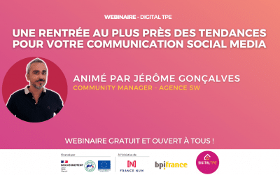 30 août 2023 – Une rentrée au plus près des tendances pour votre communication Social Media