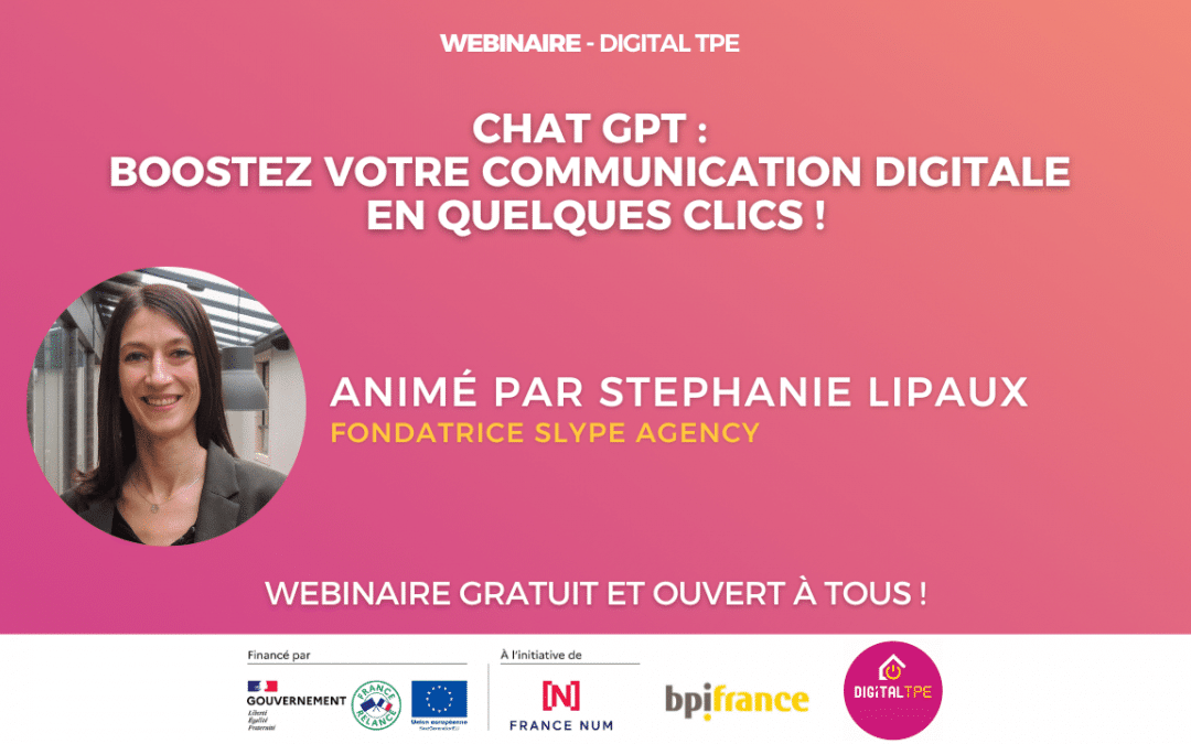 28 décembre 2023 – Chat GPT : boostez votre communication digitale en quelques clics !
