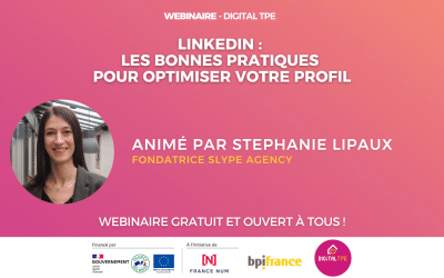 12 octobre 2023 – LinkedIn : les bonnes pratiques pour optimiser votre profil