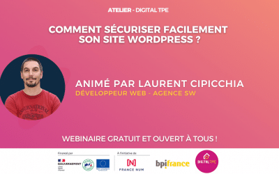 12 octobre 2023 – Comment sécuriser facilement son site WordPress ?