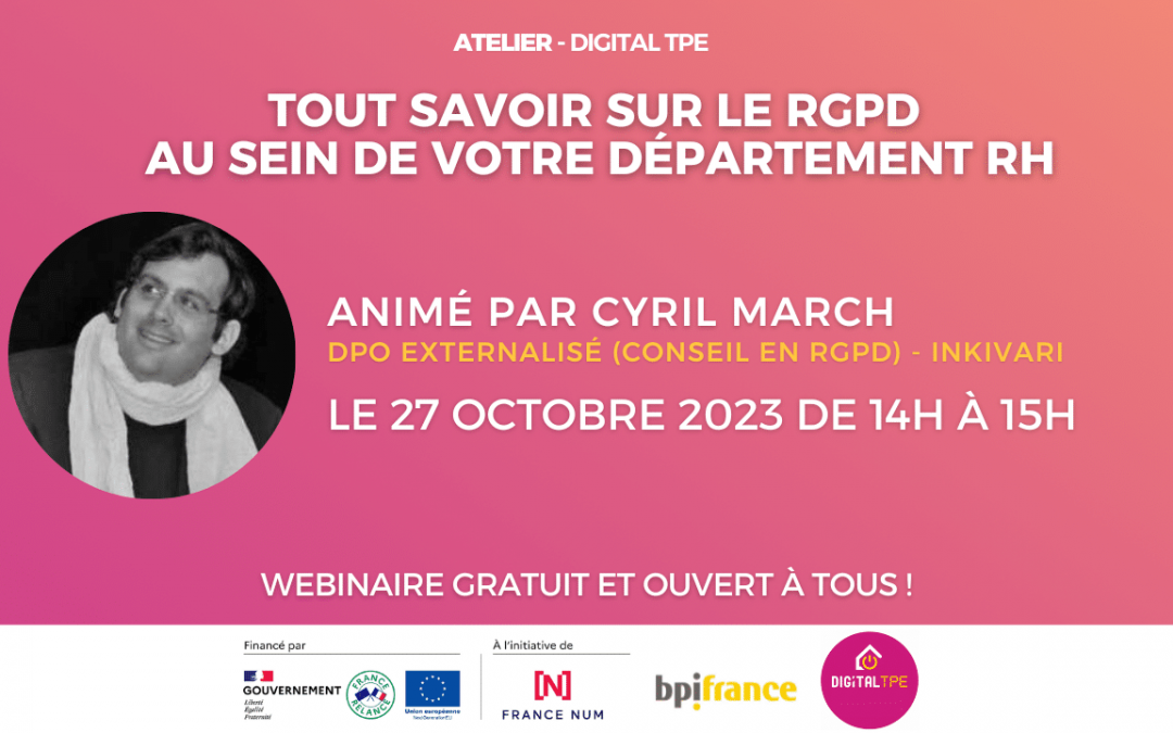 27 octobre 2023 – Tout savoir sur le RGPD au sein de votre département RH