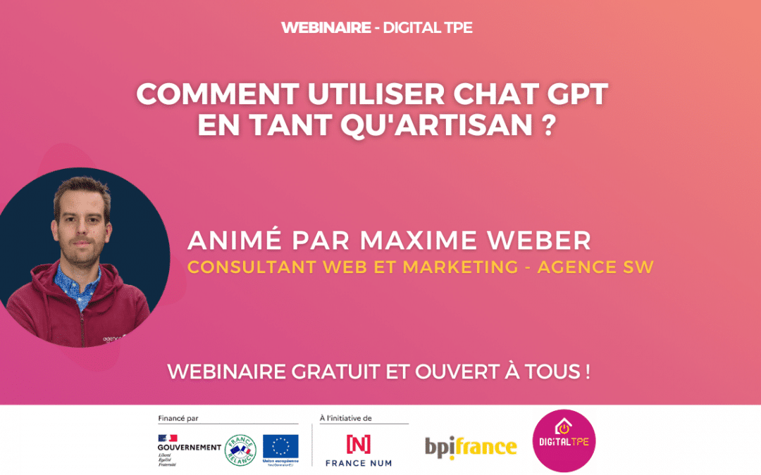 30 octobre 2023 – Comment utiliser Chat GPT en tant qu&rsquo;artisan ?