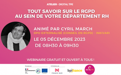 05 décembre 2023 – Tout savoir sur le RGPD au sein de votre département RH