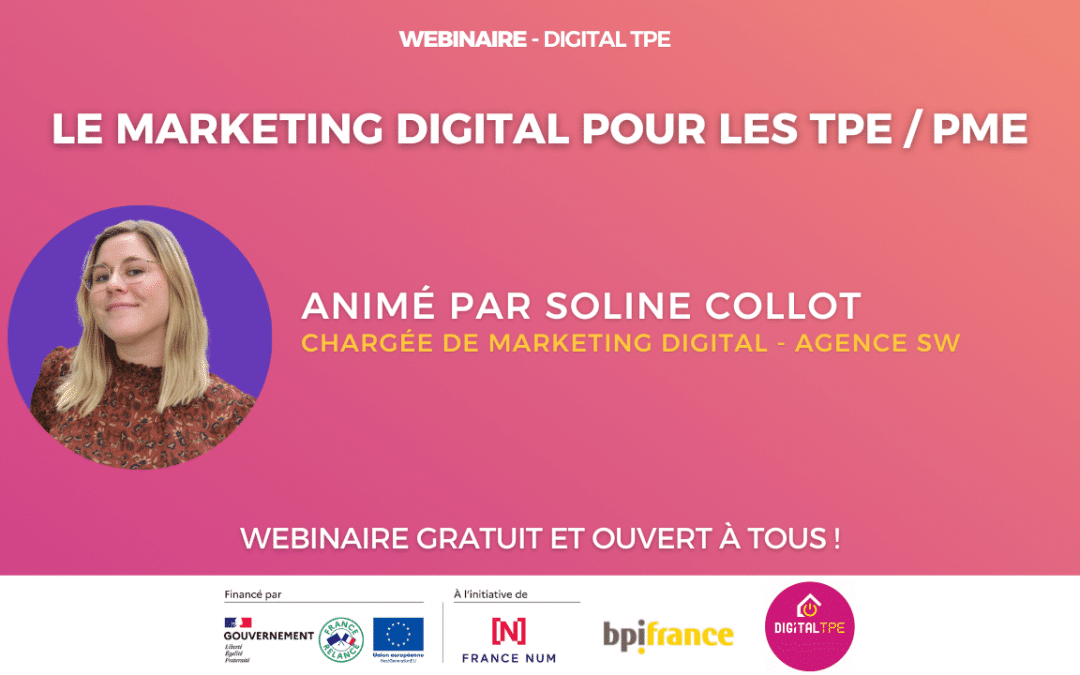 15 décembre 2023 – Le marketing digital pour les TPE / PME