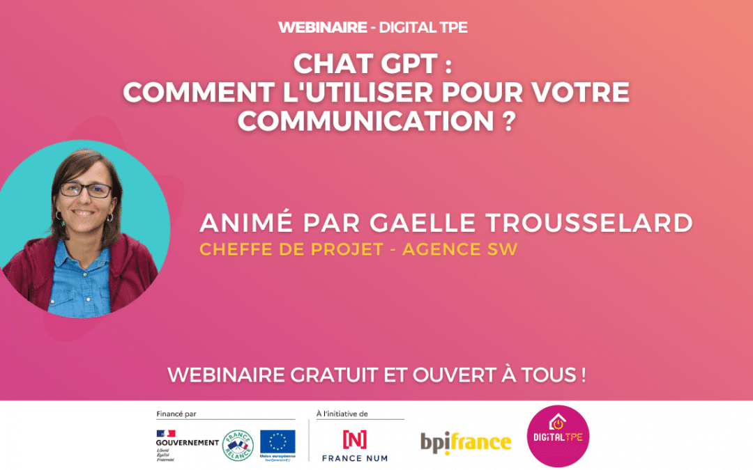 21 novembre 2023 – Chat GPT : comment l&rsquo;utiliser pour votre communication ?