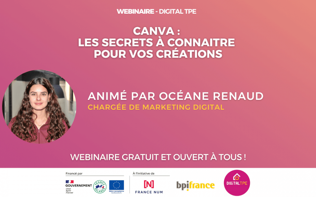 25 juillet 2024 – Canva : Les secrets à connaitre pour vos créations