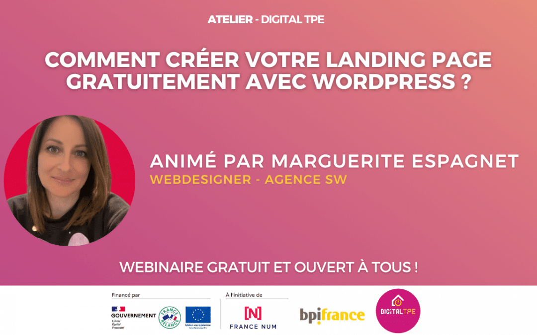 21 août 2024 – Comment créer votre landing page gratuitement avec WordPress ?
