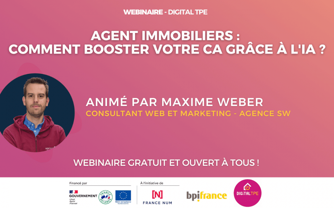 12 août 2024 – Agent immobiliers : Comment booster votre CA grâce à l&rsquo;IA ?