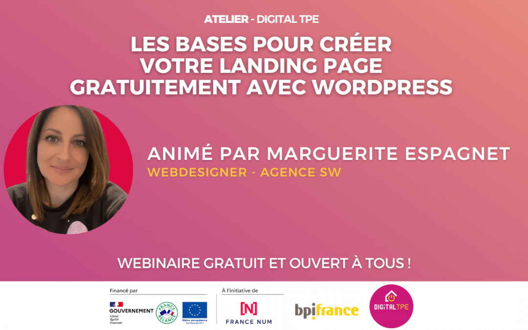 31 octobre 2024 – Les bases pour créer votre landing page gratuitement avec WordPress