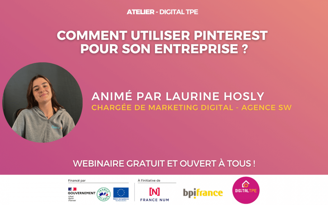 20 février 2025 – Comment utiliser Pinterest pour son entreprise ?