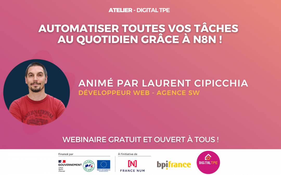 19 mai 2025 – Automatiser TOUTES vos tâches au quotidien grâce à N8N !