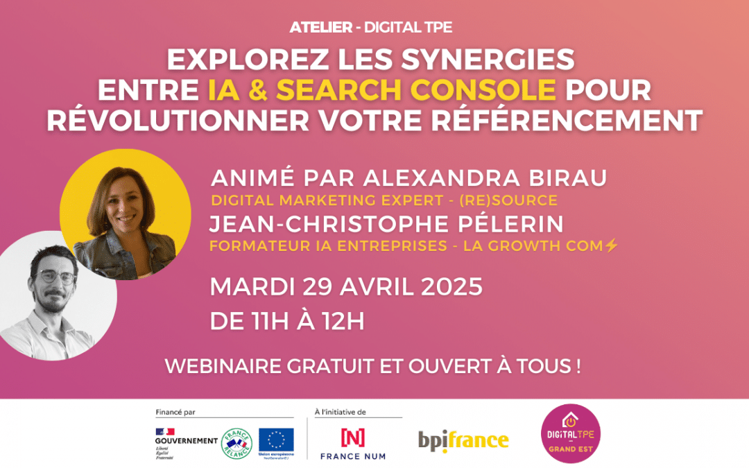 29 avril 2025 – SEO & IA : Explorez les synergies entre l&rsquo;IA et la Search Console pour révolutionner votre Référencement